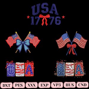 Op de afbeelding: Een borduurontwerpset met de tekst USA 1776 met een rode strik, twee paren gekruiste Amerikaanse vlaggen met blauwe en rode strikken, en twee sets USA-letterblokken versierd met sterren en strepen. Bestandsformaten zijn DXT, PES, XXX, EXP, VP3, HUS en CND.