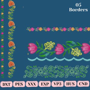 Könnte beinhalten: Ein digitales Stickmuster-Set mit dem Titel 05 Borders auf blauem Hintergrund. Es zeigt verschiedene florale Muster, darunter orange, rosa und gelbe Blüten mit grünen Ranken sowie eine hellblaue Wellenlinie. Dateiformate DXT, PES, XXX, EXP, VP3, HUS, CND.