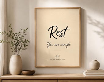 Rest You Are Enough Printable Wall Art, Zen Mindfulness Print, Meditation Decor, Digital Download, Minimalist Wellness Gift