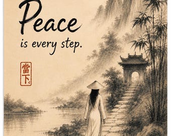 Peace Is Every Step | Zen Mindfulness Wall Art Printable | Minimalist Meditation Decor | Calm Neutral Zen Print