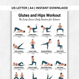May include: A white informational poster titled Glutes and Hips Workout featuring twelve illustrated exercise steps including Glute Bridges, Donkey Kicks, Fire Hydrants, Sumo Squats, Side Leg Raises, Curtsy Lunges, Standing Kickbacks, Wall Sit Hold, Clamshell Pulses, Reverse Lunges, Glute Bridge Pulses, and Frog Pumps.