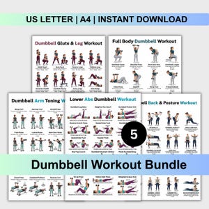 May include: A collection of five printable dumbbell workout guides. Each guide features illustrated exercises for various muscle groups, including glutes, legs, full body, arms, lower abs, and back. The text "Dumbbell Workout Bundle" is displayed at the bottom.