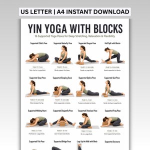Puede incluir: Un póster instructivo blanco titulado YIN YOGA WITH BLOCKS que presenta 16 ilustraciones de posturas de yoga usando bloques. El texto incluye US LETTER | A4 INSTANT DOWNLOAD y descripciones para posturas como Supported Child's Pose y Bridge Pose.