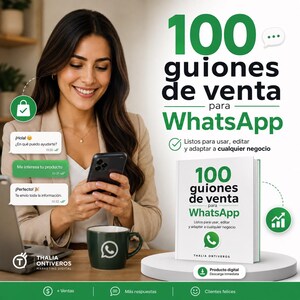 May include: A digital product guide titled 100 guiones de venta para WhatsApp, featuring a white cover with green text and the WhatsApp logo. The guide is displayed alongside a dark green mug with a white WhatsApp icon and chat bubbles.
