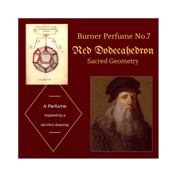 Burner Perfume No. 7 Red Dodecahedron: Sacred Geometry. A perfume based on a Da Vinci drawing, Ambery, Woody, with Fruit and Spice notes