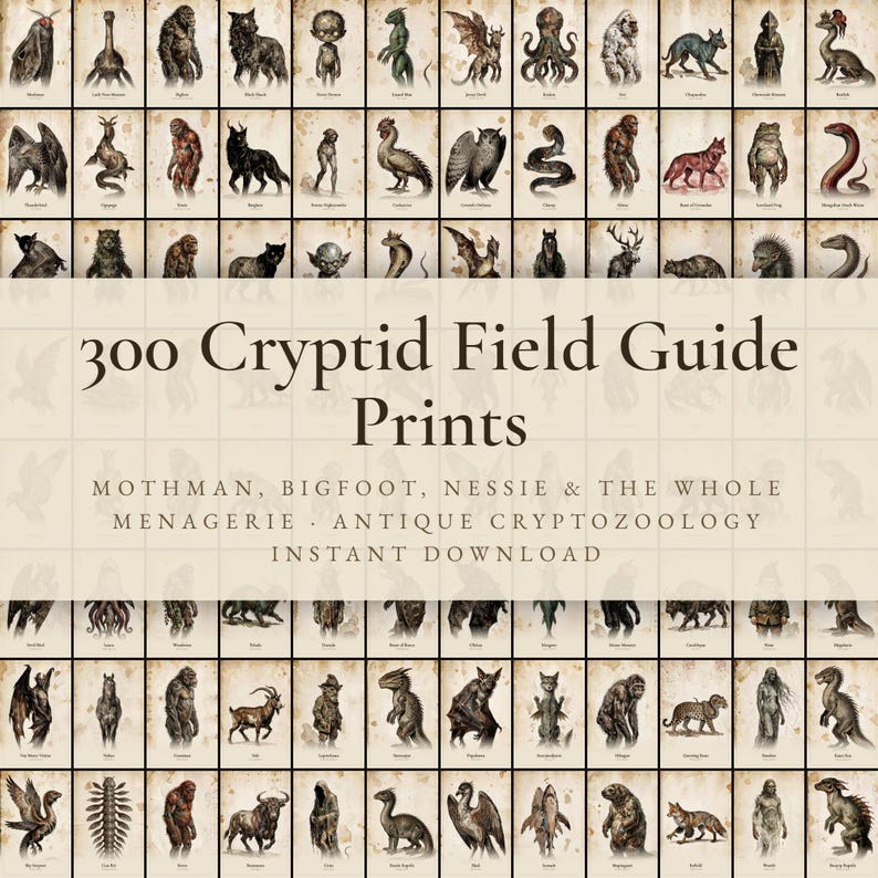 Op de afbeelding: Een raster van 300 individuele illustraties van cryptiden op een achtergrond van verouderd papier. De centrale tekst luidt 300 Cryptid Field Guide Prints, Mothman, Bigfoot, Nessie & The Whole Menagerie, Antique Cryptozoology, Instant Download in donkerbruin.