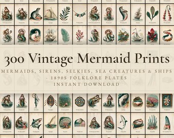 300 Vintage Mermaid Prints | Sea Folklore, Siren, Selkie & Ship Legend Wall Art Set | Coastal Nursery Printable | Digital Download