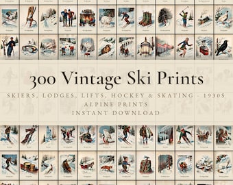 300 Vintage Ski Prints | Skier, Ski Lodge, Hockey, Skating & Alpine Winter Sports Wall Art Set | Chalet Printable | Digital Download