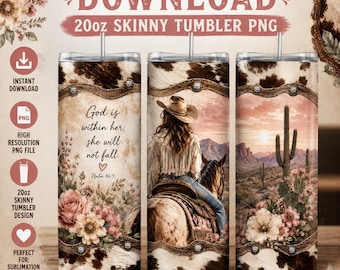 Cowgirl Faith Tumbler Wrap PNG | “God Is Within Her” Western 20oz Skinny Tumbler