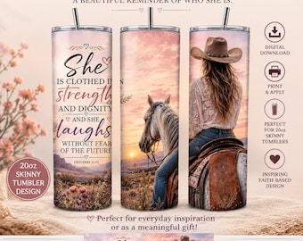 Cowgirl Faith Tumbler Wrap – Proverbs 31:25 Western Floral Sunset (Digital Download)