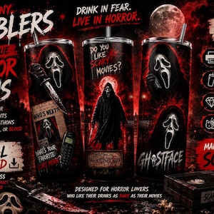 May include: Three 20oz skinny tumblers featuring a dark red and black horror theme with the Ghostface character, a knife, a telephone, and text including 'Do you like scary movies?', 'Who's next?', 'Ghostface', and 'Welcome to Woodsboro'.