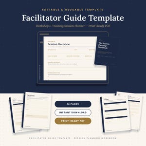 May include: An editable and reusable facilitator guide template for workshop and training session planning. The document features a session overview page, a session planning workbook, and various planning sheets with 14 pages in a print-ready PDF format.