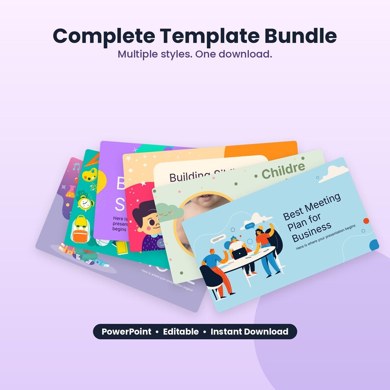 May include: A digital template bundle featuring multiple slide designs with colorful illustrations and text including Complete Template Bundle, Multiple styles. One download., Best Meeting Plan for Business, and PowerPoint &bull; Editable &bull; Instant Download.