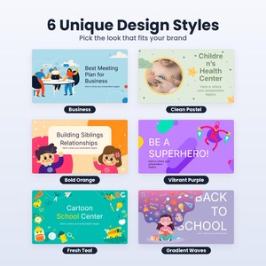 May include: A graphic display showing 6 Unique Design Styles for presentations. The panels feature diverse themes including business meetings, children's health, sibling relationships, a superhero, school supplies, and back to school imagery.
