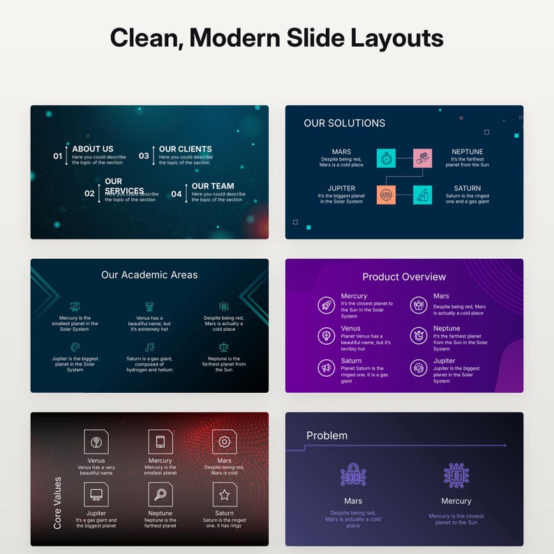 May include: A collection of six presentation slide templates titled Clean, Modern Slide Layouts. The slides feature dark backgrounds with various layouts, icons, and text describing planets like Mars, Mercury, Venus, Jupiter, Saturn, and Neptune.