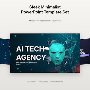 May include: A PowerPoint template set featuring the text Sleek Minimalist PowerPoint Template Set, Modern Business Presentation Deck, and AI TECH AGENCY. The central slide displays a low-poly teal face graphic on a dark blue background.