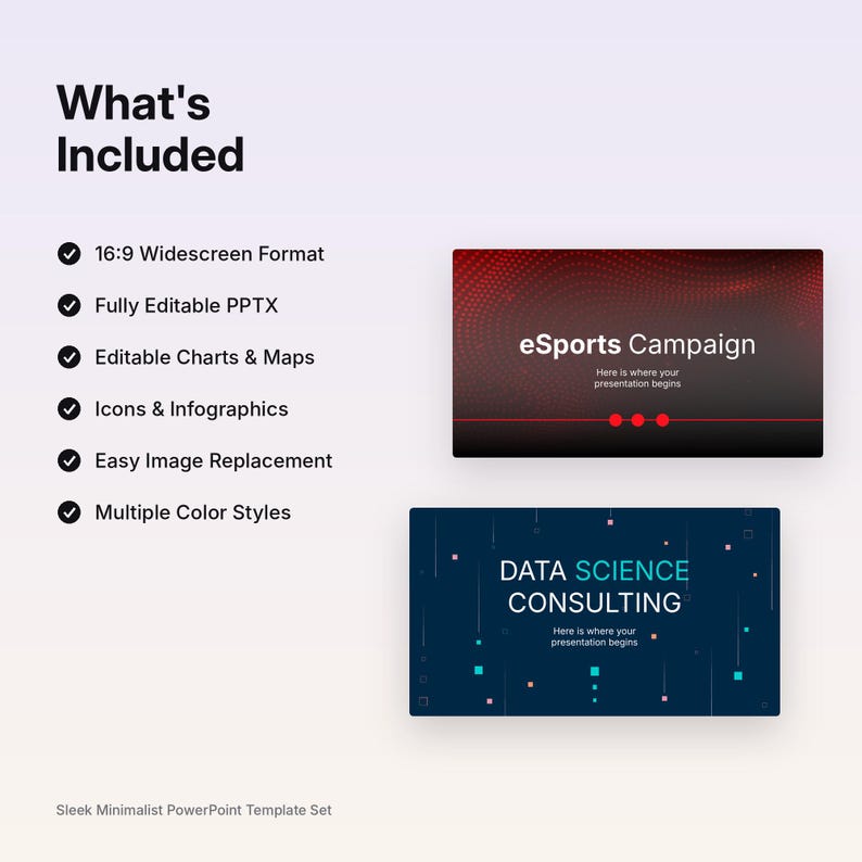 May include: A digital presentation template set featuring a list of features including 16:9 Widescreen Format, Fully Editable PPTX, Editable Charts & Maps, Icons & Infographics, Easy Image Replacement, and Multiple Color Styles.