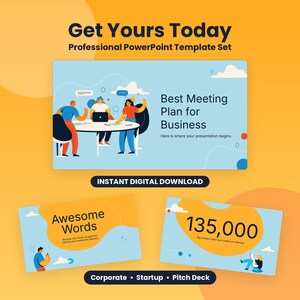 May include: A digital PowerPoint template set featuring three slides with blue and yellow backgrounds. Text includes Get Yours Today, Best Meeting Plan for Business, Awesome Words, and 135,000. Illustrations show people in business settings.