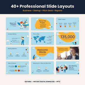 May include: A digital presentation template featuring 40+ professional slide layouts with light blue backgrounds, orange accents, and illustrations. Text includes 40+ Professional Slide Layouts, Business, Startup, Pitch Deck, Reports, and various slide titles.