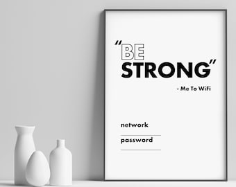Wees sterk - Ik naar WiFi Afdrukbaar WiFi-teken