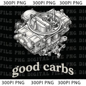 Bra Carbs 4 Barrel Carburetor Bilentusiast Mekaniker Bil Png, Klassisk Muskelbil Gåva, Hot Rod Mekaniker Grafisk Tee Digital Nedladdning
