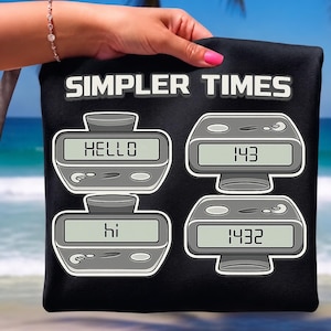 Simpler Times Pager Beeper Message Png, Retro 90s Nostalgia Gift for Adults, Vintage Technology Tee, Throwback Lover Gift Digital Download