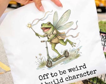 Off To Be Weird And Build Character Png, Fairy Frog Scooter Gift, Vintage Cottagecore Graphic Tee, Quirky Retro Shirt Digital Download