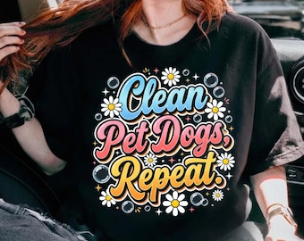Cute Dog Cleaning PNG , Dog Groomer Gift, Pet Lover Gift, Funny Dog Graphic Tee, Cleaning Dog Lover Shirt Download File