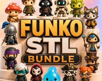 May include: A collection of fifteen small, stylized character figurines arranged on tiered pedestals. The central text reads FUNKO STL BUNDLE in bold, gold-trimmed lettering. The figures include a mushroom, knight, ninja, robot, pirate, and various fantasy characters.