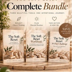 May include: A bundle of three books titled The Soft Reset, The Soft Reset Workbook, and The Soft Reset 30-Day Challenge. The covers feature a beige color palette with illustrations of a mug, a blanket, and leaves. Text includes Reflect, Plan, and Take Action.