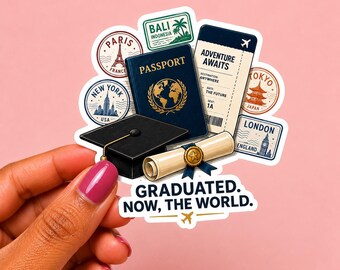 Graduated Now the World Sticker, Graduation Travel Sticker, Passport Vinyl Decal, Class of 2026 Gift, Study Abroad Gift