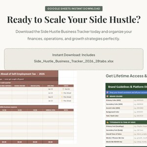 May include: A digital business tracker for Google Sheets titled Ready to Scale Your Side Hustle. It includes a tax tracker for 2026, a brand guidelines directory, and a file named Side_Hustle_Business_Tracker_2026_28tabs.xlsx for financial organization.