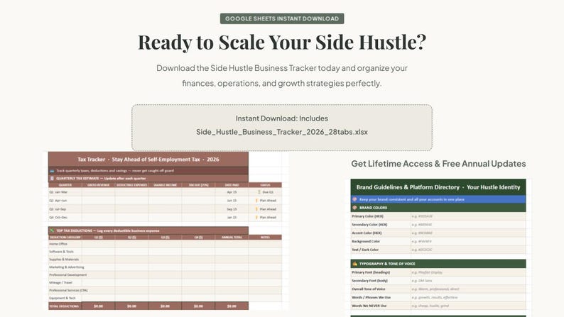 May include: A digital business tracker for Google Sheets titled Ready to Scale Your Side Hustle. It includes a tax tracker for 2026, a brand guidelines directory, and a file named Side_Hustle_Business_Tracker_2026_28tabs.xlsx for financial organization.