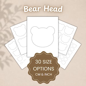 Puede incluir: Una colección de hojas de papel blanco con contornos negros de cabezas de oso en varios tamaños. El texto Bear Head aparece en la parte superior y una insignia marrón festoneada en la parte inferior dice 30 SIZE OPTIONS CM & INCH.