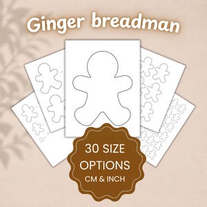 Puede incluir: Una colección de hojas de papel blancas con contornos negros de hombres de jengibre de varios tamaños. El texto "Ginger breadman" aparece en la parte superior y una insignia marrón festoneada muestra "30 SIZE OPTIONS CM & INCH".