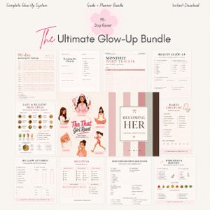 Op de afbeelding: Een digitale plannerbundel genaamd The Ultimate Glow-Up Bundle, met een 90-dagen resetgids, gewoonte-trackers, maaltijdideeën en werkbladen voor persoonlijke groei, uitgevoerd in zachte tinten roze, wit en bruin met illustraties.