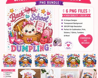 May include: A digital graphic bundle featuring six Back to School Dumpling designs. Each illustration shows a cute dumpling in a bamboo steamer with school supplies like pencils, books, and a backpack. The text reads Back to School Dumpling.
