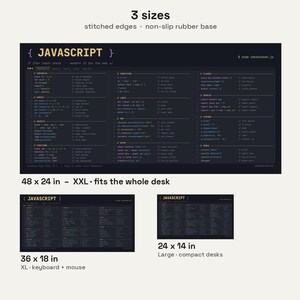 May include: A dark grey desk mat featuring a JavaScript cheat sheet with code snippets and syntax. The mat has stitched edges and a non-slip rubber base. It is available in three sizes: 122 x 61 cm, 91 x 46 cm, and 61 x 36 cm.