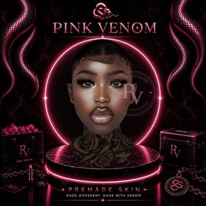 May include: A digital illustration featuring a central head with dark skin, glossy lips, and a rose-patterned neck. The text reads PINK VENOM, RV, and PREMADE SKIN MADE DIFFERENT. MADE WITH VENOM. The scene includes a black shopping bag and box.