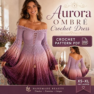 May include: An off-the-shoulder ombre crochet dress in purple, pink, and burgundy. The dress has bell sleeves and a fitted bodice with a drawstring. The image includes the text "Aurora Ombre Crochet Dress" and "Crochet Pattern PDF".