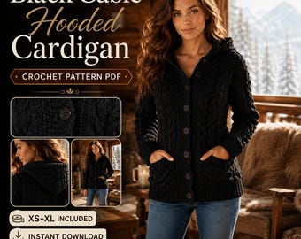 Handmade Women Winter Black Cable Hooded Cardigan Crochet Pattern PDF,  Sweater Digital Download XS-XL