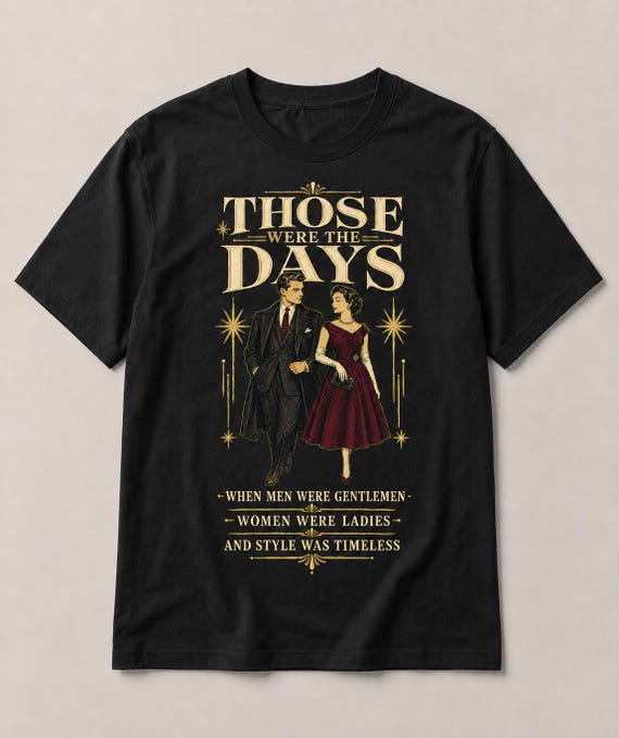 Retro 1940s 1950s Era Gentleman Shirt Vintage Ladies Fashion T Shirt Classic Nostalgia Gift