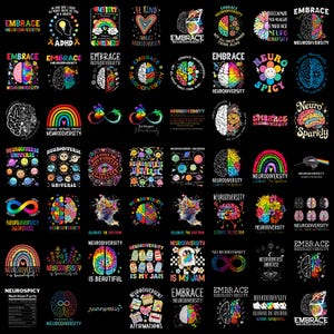 May include: A collection of sixty-four graphic designs on a black background featuring neurodiversity themes. The images include colorful brains, rainbows, infinity symbols, flowers, planets, and text such as Embrace Neurodiversity and Neuro Spicy.