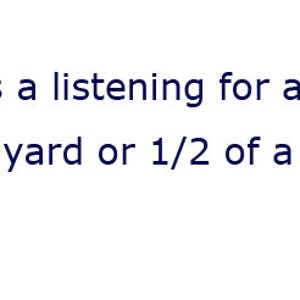 May include: Text that reads "This is a listening for a half a yard or 1/2 of a meter"