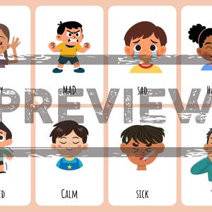 May include: A digital chart featuring eight cartoon illustrations of children expressing different emotions, labeled with the text: Silly, Mad, Sad, Happy, Scared, Calm, Sick, and Tired. A large, semi-transparent gray PREVIEW watermark overlays the center.