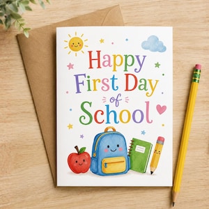 First Day of School Printable Card for Kids, Instant Download Greeting, Back to School