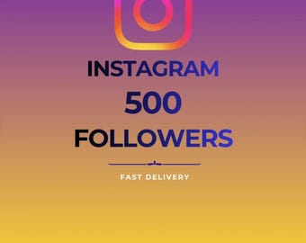Instagram Followers 500 Social Media Growth Fast Delivery Audience Boost     Send Profile Link