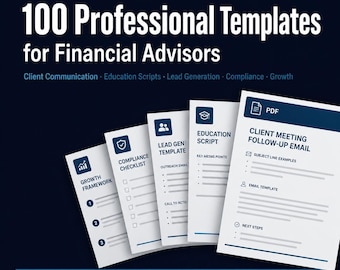100 Professional Templates for Financial Advisors | Client Emails, Advice Scripts, Lead Generation | Digital Download