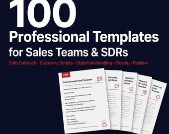 100 Professional Templates for Sales Teams & SDRs | Cold Outreach, Objection Handling, Closing | Digital Download