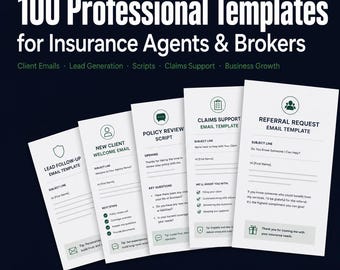 100 Professional Templates for Insurance Agents | Client Emails, Claims Scripts, Lead Generation | Digital Download